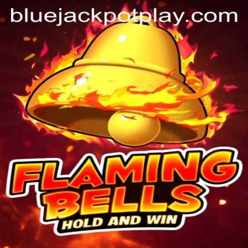 Exploring FlamingBells: The Thrill of BlueJackpot