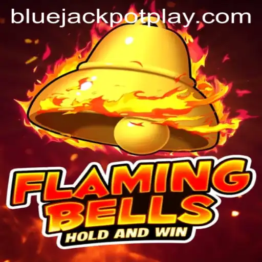Exploring FlamingBells: The Thrill of BlueJackpot