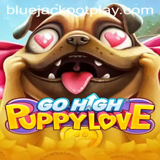Exploring GoHighPuppyLove: A Thrilling Gaming Experience with Bluejackpot